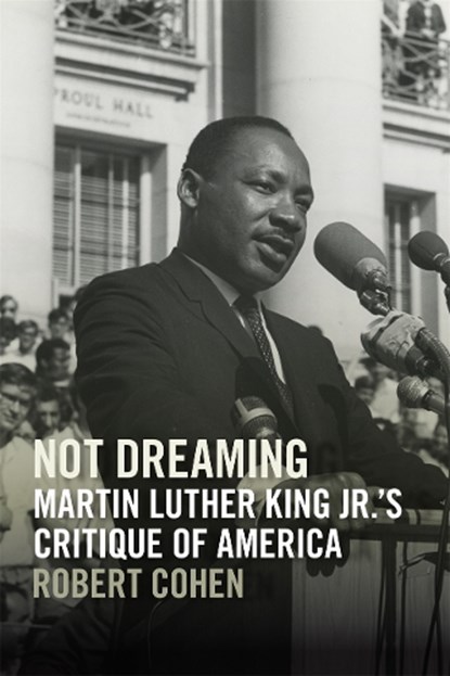 Not Dreaming, Robert Cohen - Gebonden - 9780820380636