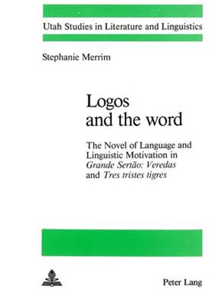 Logos and the Word, Stephanie Merrim - Paperback - 9780820400037