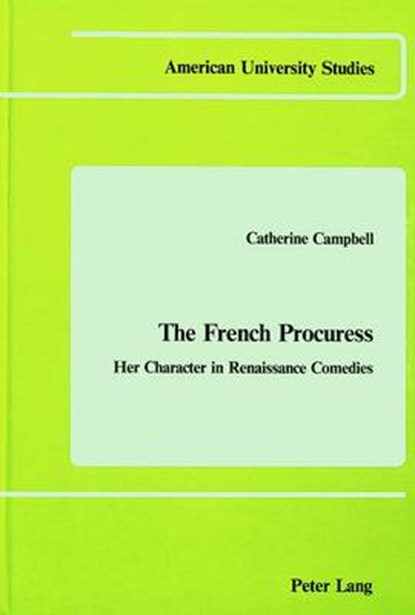 The French Procuress, Catherine Campbell - Gebonden - 9780820401829