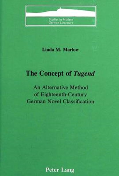 The Concept of Tugend, Linda M Marlow - Gebonden - 9780820404264