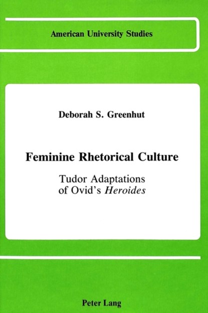 Feminine Rhetorical Culture, Deborah S Greenhut - Gebonden - 9780820405322