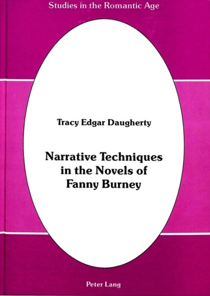 Narrative Techniques in the Novels of Fanny Burney, Tracy Edgar Daugherty - Gebonden - 9780820406640