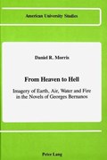 From Heaven to Hell | Daniel R. Morris | 