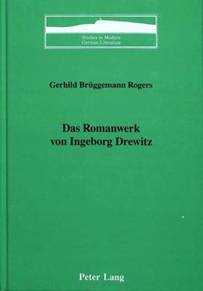 Das Romanwerk von Ingeborg Drewitz, Gerhild Bru Ggemann Rogers - Gebonden - 9780820407159
