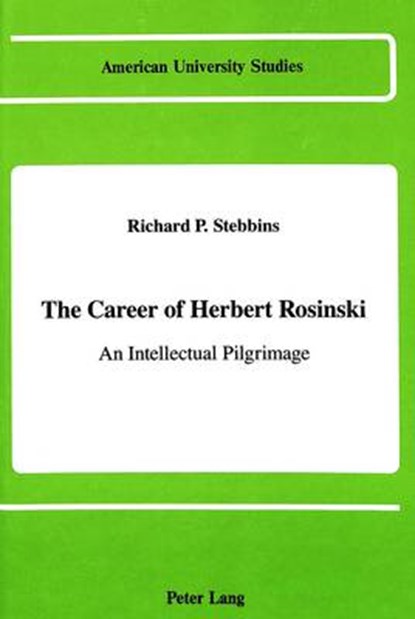The Career of Herbert Rosinski, STEBBINS,  Richard P - Gebonden - 9780820409030