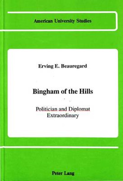 Bingham of the Hills, Erving E Beauregard - Gebonden - 9780820409184