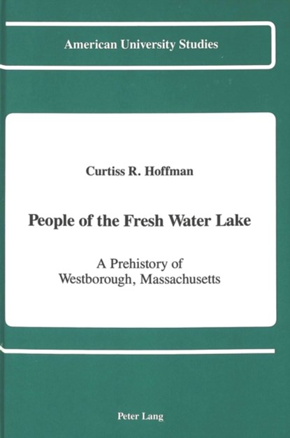 People of the Fresh Water Lake, Curtiss R Hoffman - Gebonden - 9780820412030