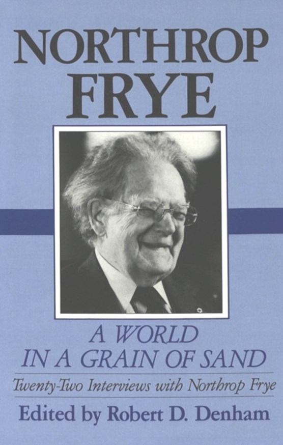 Frye, N: World in a Grain of Sand