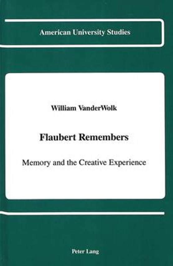 Flaubert Remembers