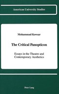 The Critical Panopticon | Mohammad Kowsar | 