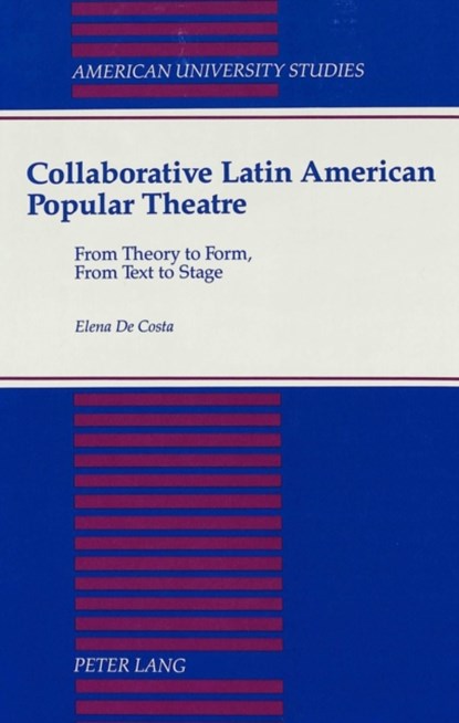 Collaborative Latin American Popular Theatre, Elena De Costa - Gebonden - 9780820416533