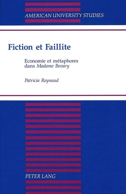 Fiction Et Faillite, Patricia Reynaud - Gebonden - 9780820420479