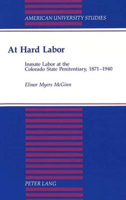 At Hard Labor, Elinor Myers McGinn - Gebonden - 9780820420974
