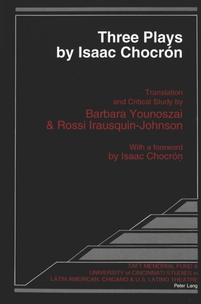 Three Plays by Isaac Chocron, Isaac Chocron - Gebonden - 9780820423203
