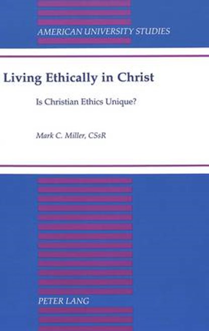 Living Ethically in Christ, MILLER,  Mark C - Gebonden - 9780820423869