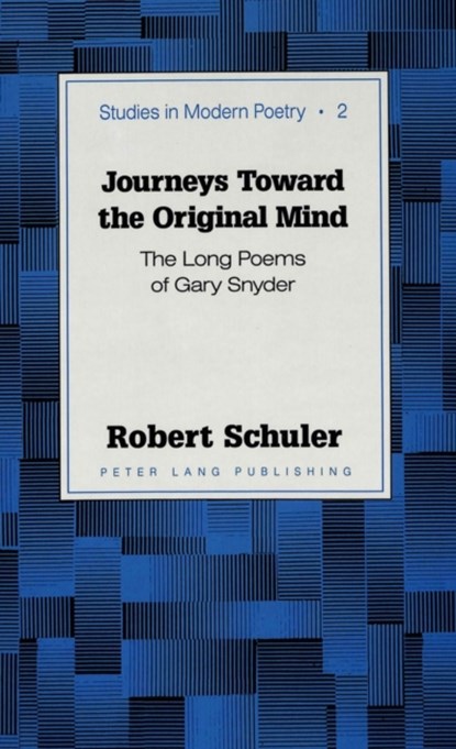 Journeys Toward the Original Mind, Robert Schuler - Gebonden - 9780820424590