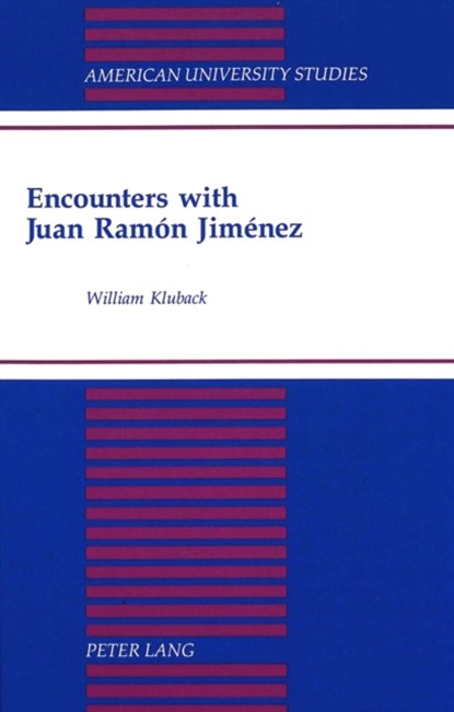 Encounters with Juan Ramon Jimenez, William Kluback - Gebonden - 9780820425238