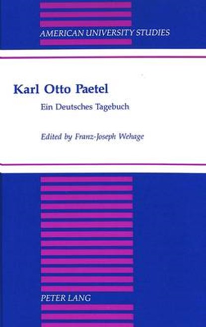 Karl Otto Paetel, Karl Otto Paetel ; Franz-Joseph Wehage - Gebonden - 9780820425511
