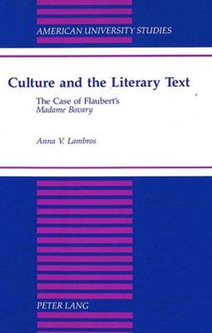 Culture and the Literary Text, Anna V Lambros - Gebonden - 9780820425887