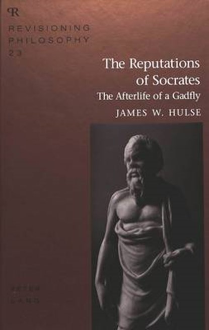 The Reputations of Socrates, James W Hulse - Gebonden - 9780820426082