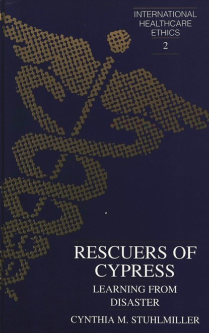Rescuers of Cypress, Cynthia M Stuhlmiller - Gebonden - 9780820428000