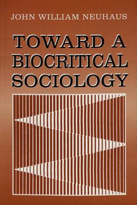 Toward a Biocritical Sociology