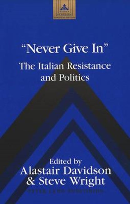 Never Give In, Alastair Davidson ; Steve Wright - Gebonden - 9780820431499
