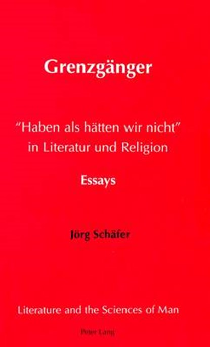 Grenzgaenger, Joerg Schaefer - Gebonden - 9780820433066