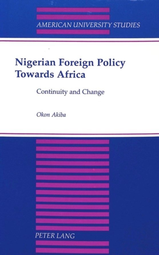 Nigerian Foreign Policy Towards Africa