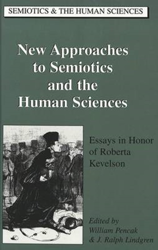 New Approaches to Semiotics and the Human Sciences