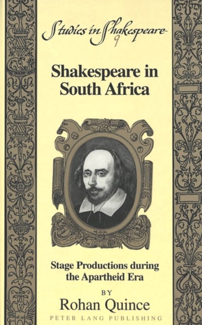 Shakespeare in South Africa, Rohan Quince - Gebonden - 9780820440613