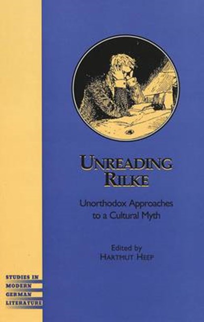 Unreading Rilke, HEEP,  Hartmut - Gebonden - 9780820440682