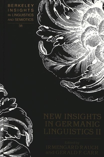 New Insights in Germanic Linguistics II, Irmengard Rauch ; Gerald F. Carr - Gebonden - 9780820444208