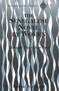 The Senegalese Novel by Women | Susan Stringer | 