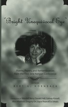 "Bright Unequivocal Eye" | Bert G. Hornback | 