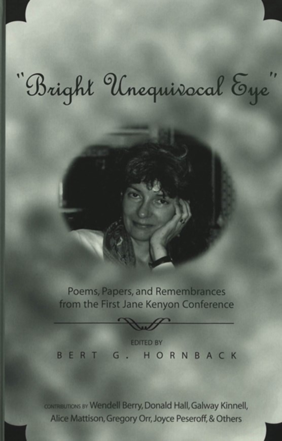 "Bright Unequivocal Eye"