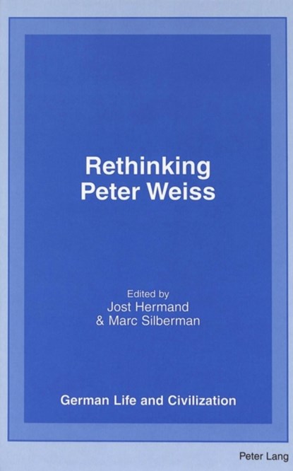 Rethinking Peter Weiss, Jost Hermand ; Marc Silberman - Gebonden - 9780820448510