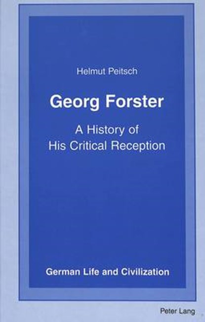 Georg Forster, PEITSCH,  Helmut - Gebonden - 9780820449258