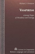 Vampirism | Michael James Dennison | 