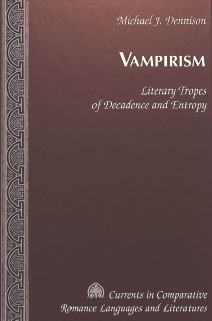 Vampirism, Michael James Dennison - Gebonden - 9780820449364