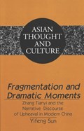 Fragmentation and Dramatic Moments | Yifeng Sun | 