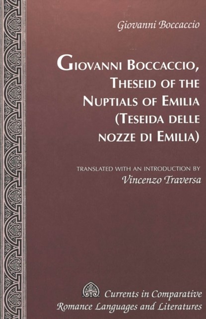 Theseid of the Nuptials of Emilia Teseida Delle Nozze Di Emilia, Giovanni Boccaccio - Gebonden - 9780820461069