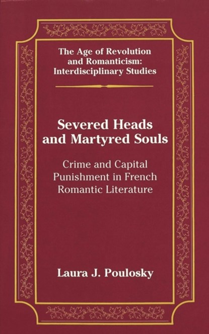 Severed Heads and Martyred Souls, Laura J. Poulosky - Gebonden - 9780820463537