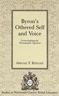 Byron's Othered Self and Voice | Abigail F. Keegan | 