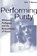 Performing Purity, John T. Warren - Paperback - 9780820467542