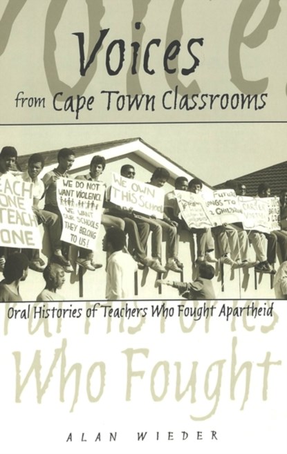 Voices from Cape Town Classrooms, Alan Wieder - Paperback - 9780820467689