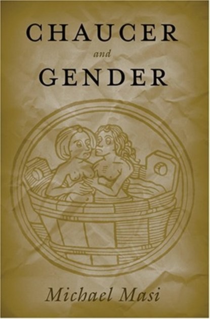 Chaucer and Gender, Michael Masi - Gebonden - 9780820469461
