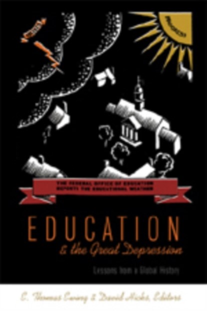 Education and the Great Depression, E. Thomas Ewing ; David Hicks - Paperback - 9780820471433