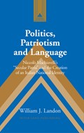 Politics, Patriotism and Language | William J. Landon | 