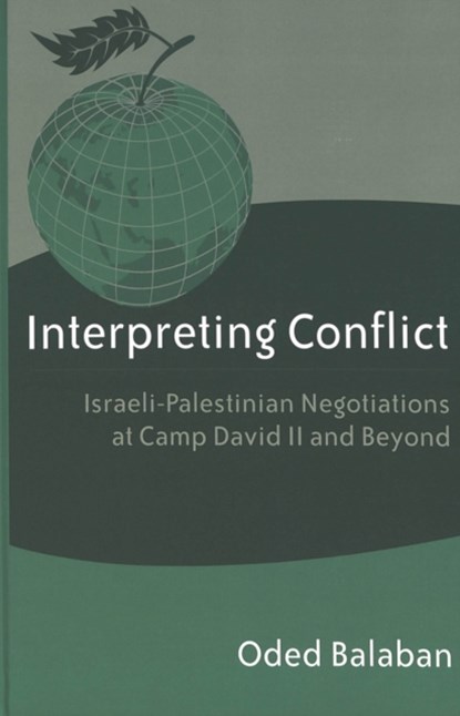 Interpreting Conflict, Oded Balaban - Gebonden - 9780820474502